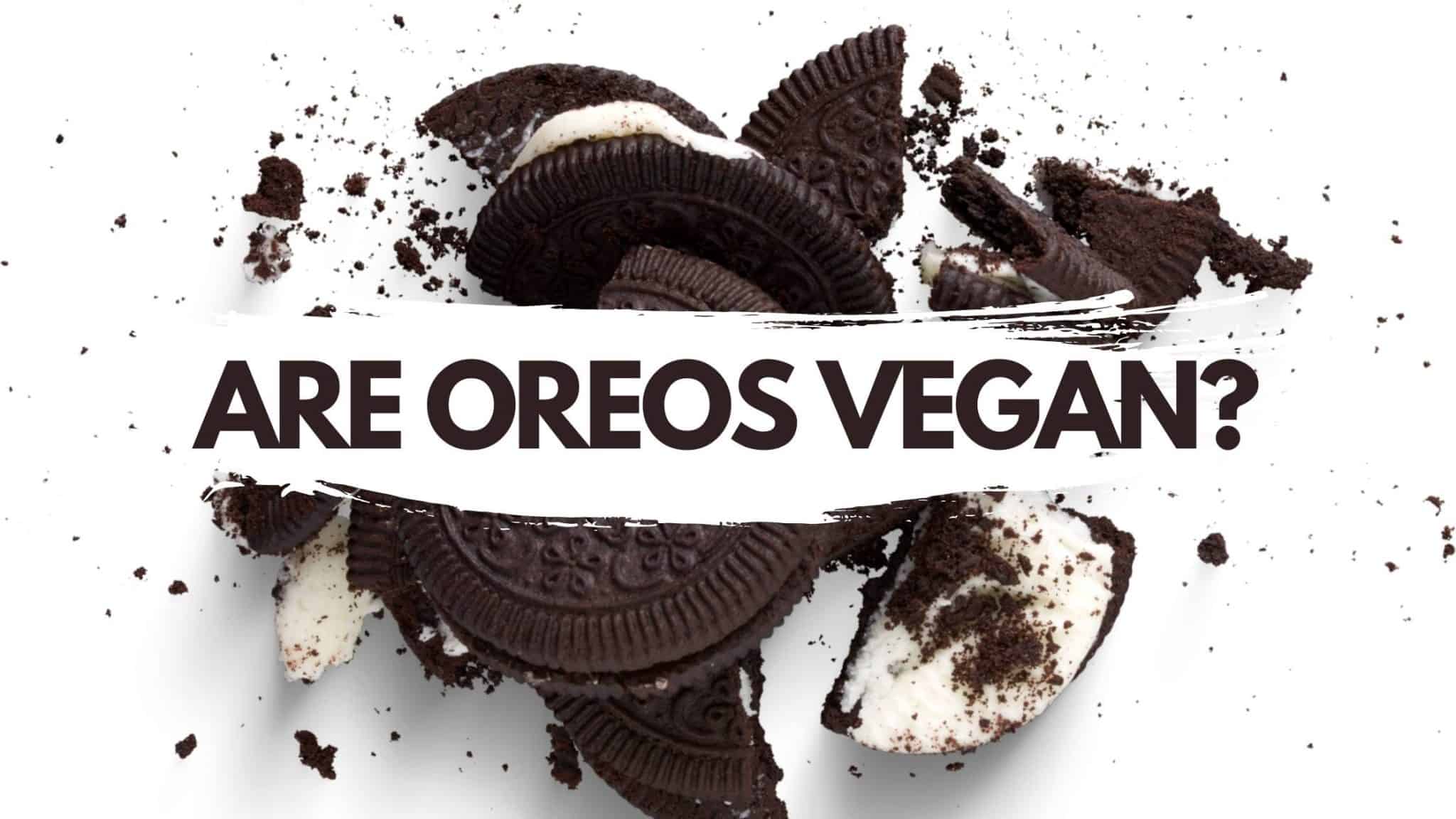 Are Oreos Vegan