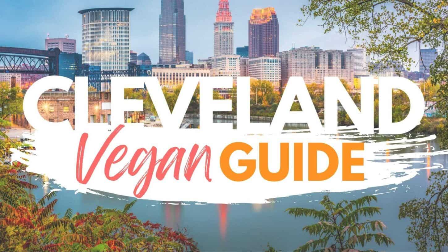 Cleveland vegan restaurants guide