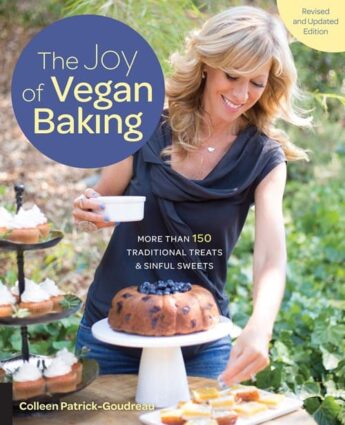 the joy of vegan baking by colleen patrick goudreau