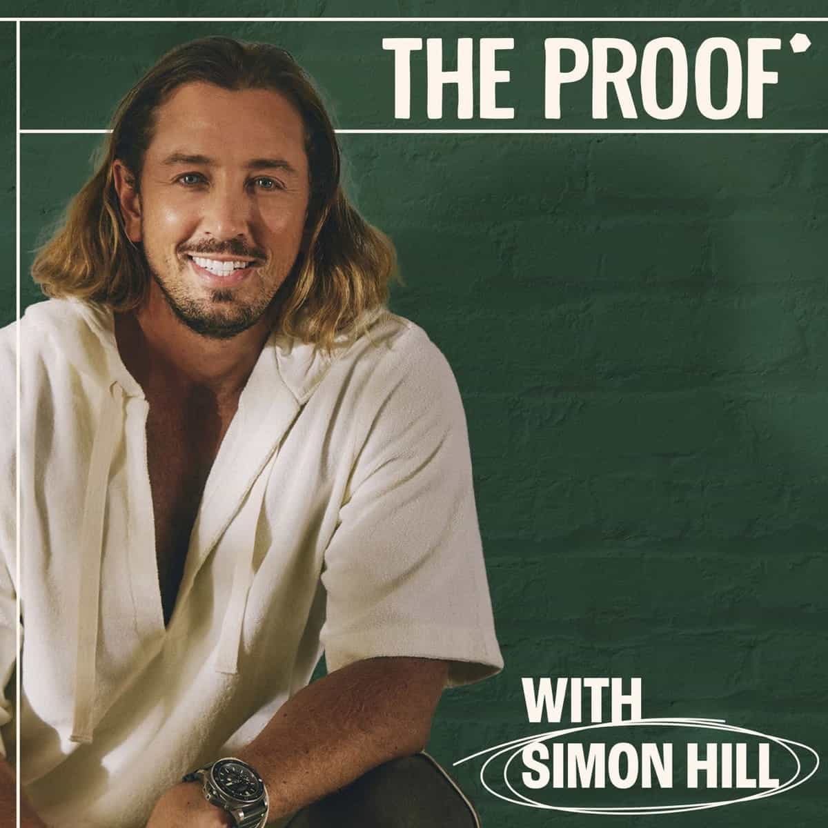 The Proof podcast with host Simon Hill podcast cover art.