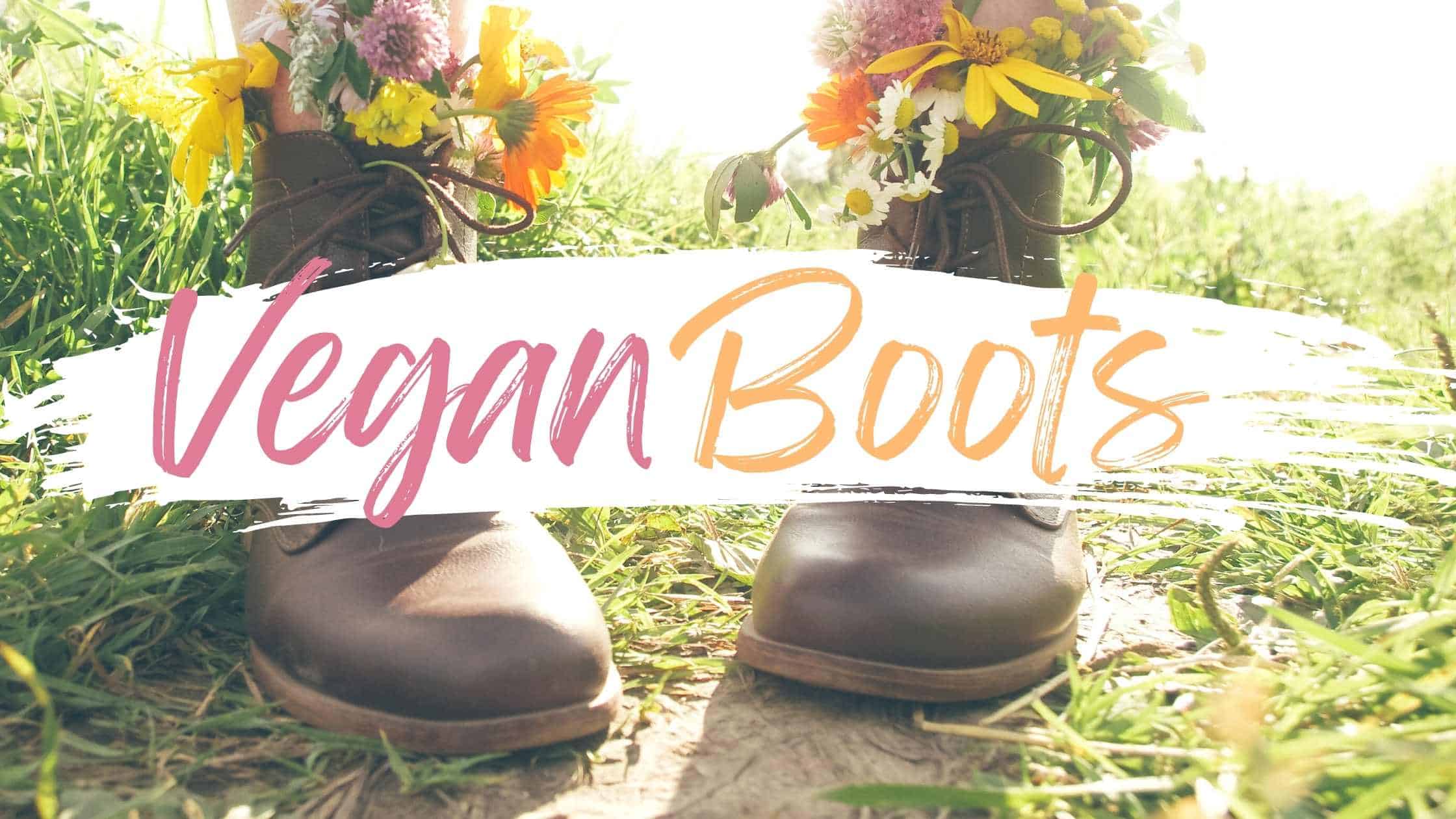 Vegan boots guide.