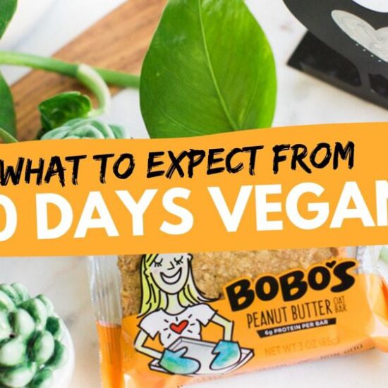 30 Days Vegan: What to Expect